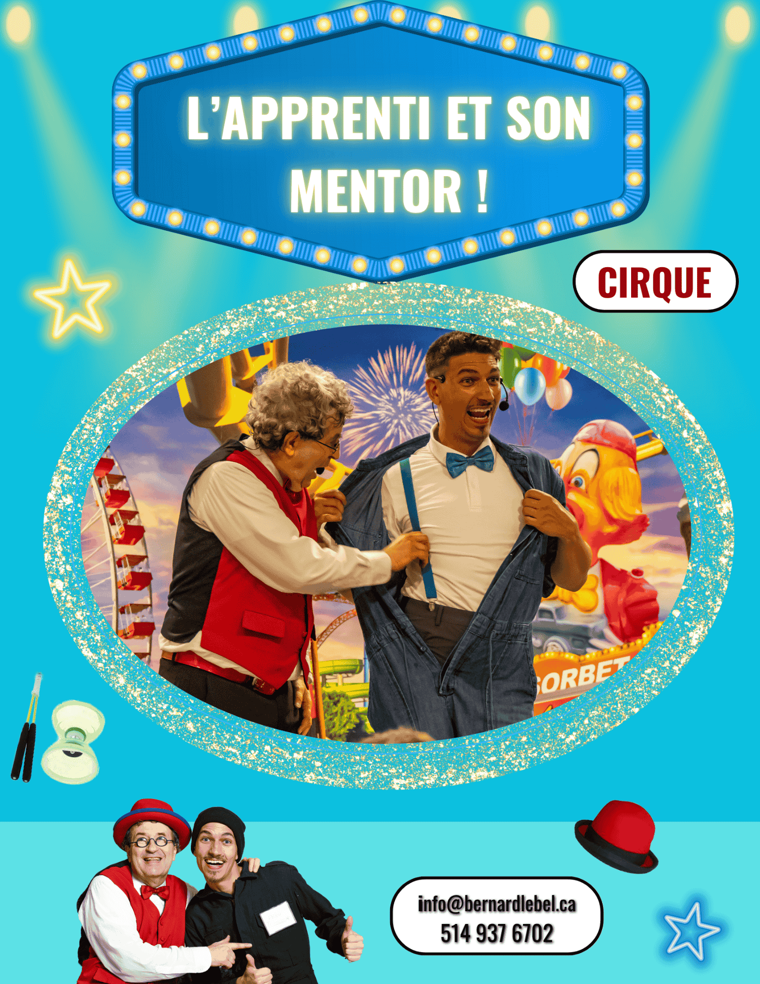 L’Apprenti et son Mentor : Spectacle de jonglerie avec diabolo, chapeaux, échanges de quilles et équilibres.